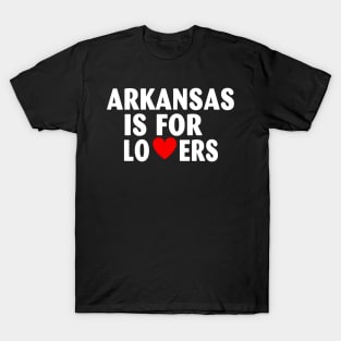 Arkansas State Arkansas Home Arkansas Lovers T-Shirt